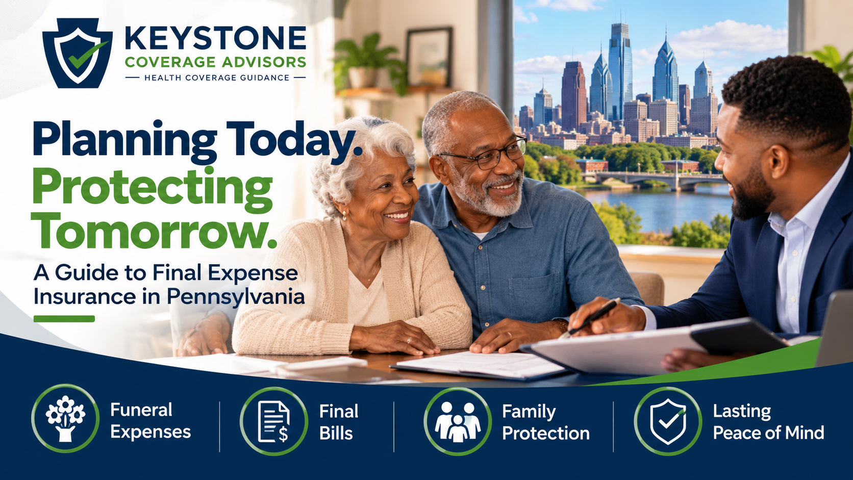 Final expense insurance in Pennsylvania with Keystone Coverage Advisors